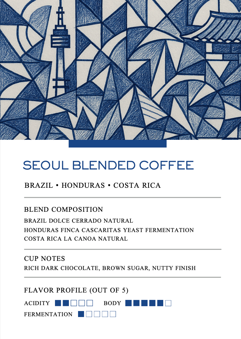 [ House Blend ] Seoul